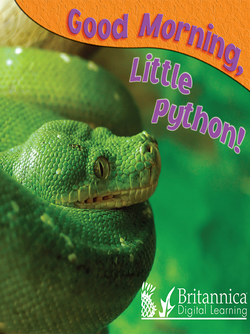 Title details for Good Morning, Little Python! by Jo Cleland - Available